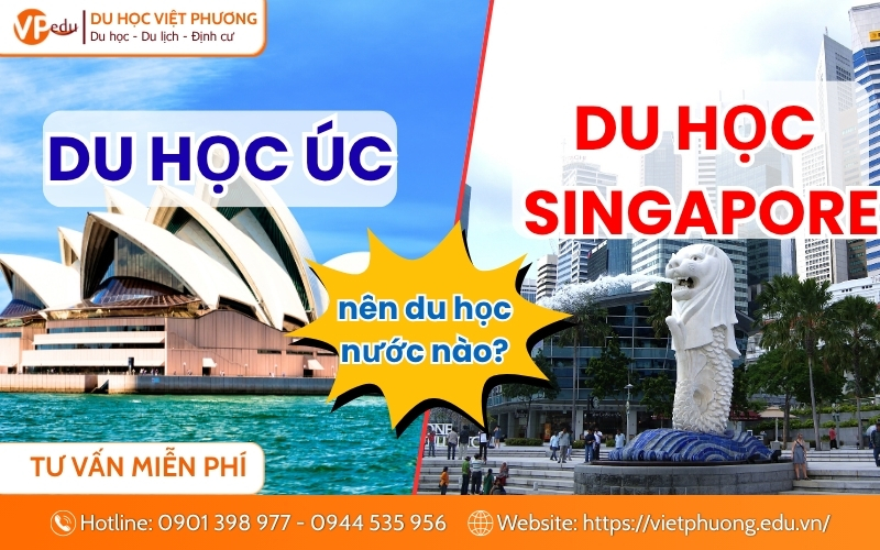Du học Úc hay Singapore: Hai con đường một giá trị!