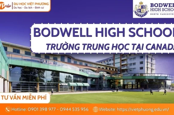 Trường Bodwell High School tại Canada: Điều kiện & Chi phí