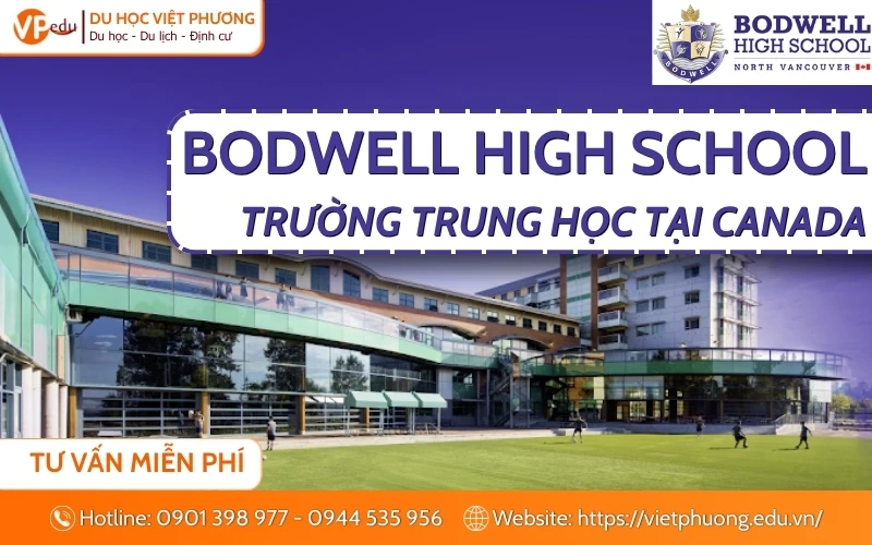 Trường Bodwell High School tại Canada: Điều kiện & Chi phí