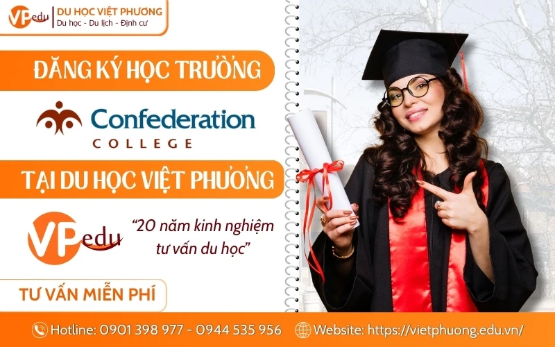 Đăng ký tư vấn trường Confederation College cùng Du học Việt Phương