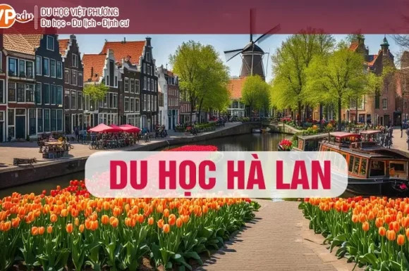 Du Học Tại Hà Lan | Du Học Việt Phương