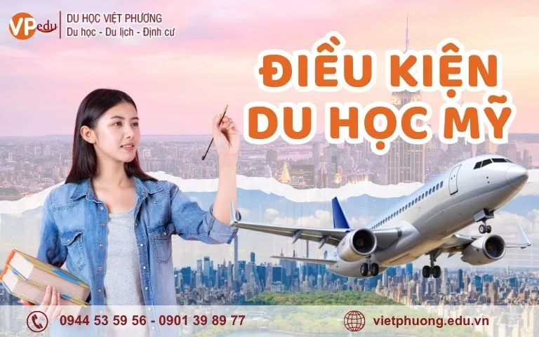 Điều kiện du học Mỹ 2026 gồm những gì? Xem ngay!