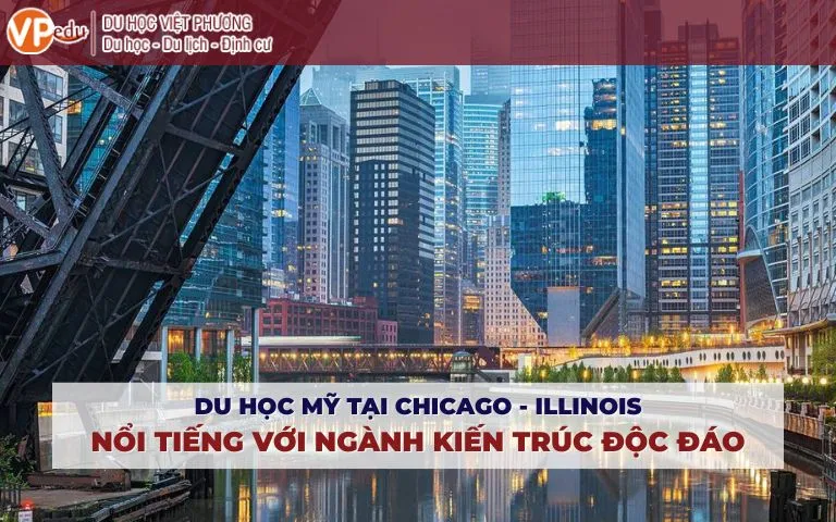 Nên Chọn Thành Phố Nào Khi Du học Mỹ Chicago (Illinois)