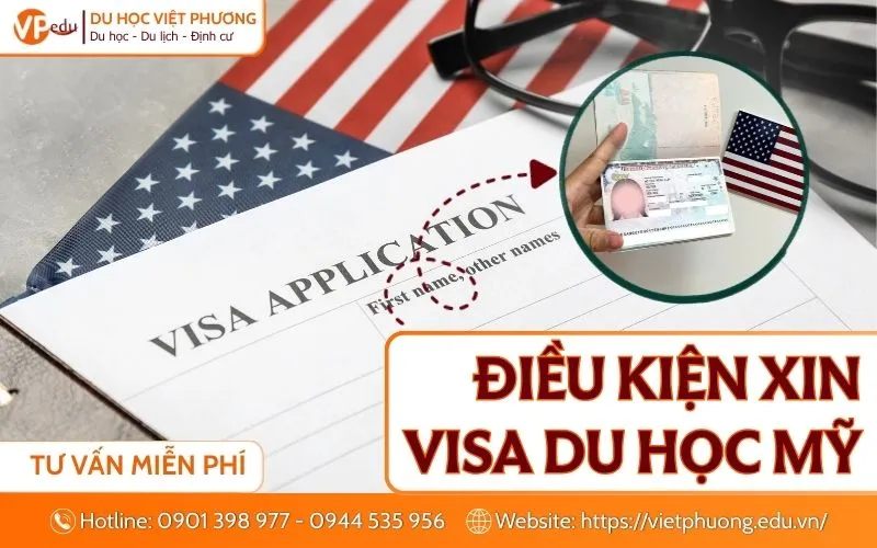 điều kiện xin visa du học Mỹ F1 cơ bản