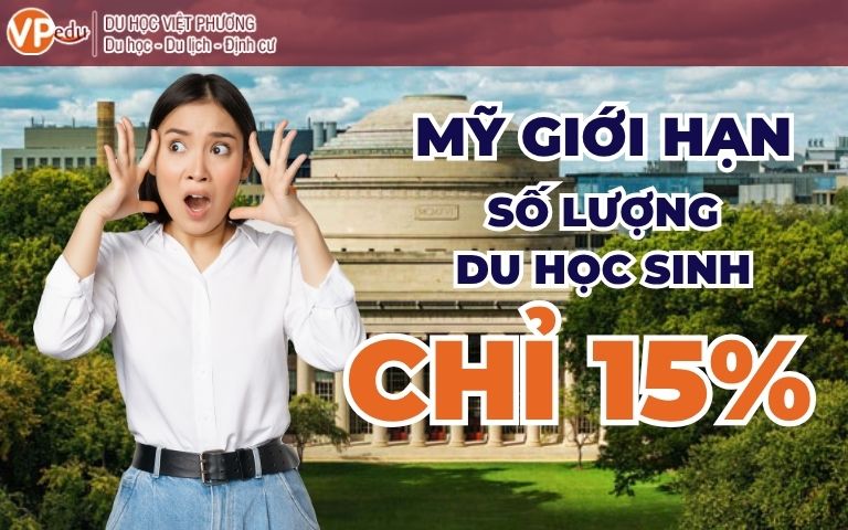 SỐC!!! Mỹ cân nhắc giới hạn CHỈ 15% sinh viên quốc tế