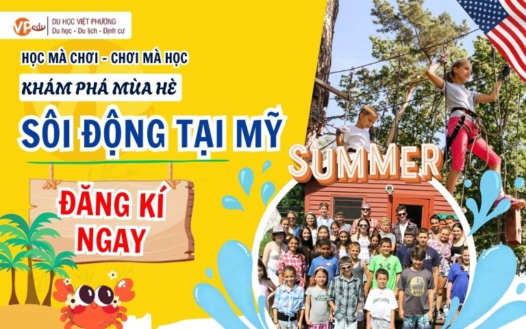 Du học hè Mỹ 2026: Trải nghiệm, chi phí & Lộ trình