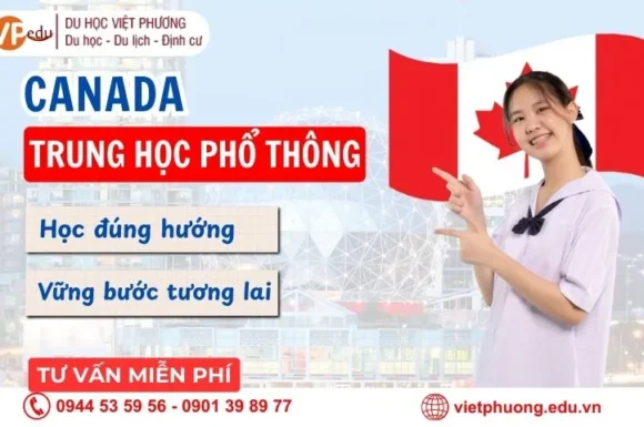 Du học THPT Canada 2026: Lộ Trình, Chi Phí & Thủ tục