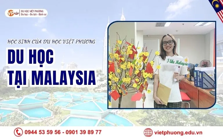 Học sinh của Du học Việt Phương du học tại Malaysia