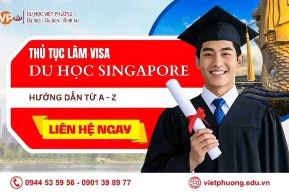 Visa Du Học Singapore 2026: Trọn Bộ Thủ Tục và Chi Phí Chi Tiết