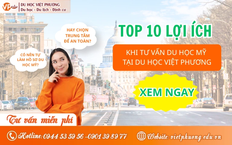 top 10 lợi ích khi tư vấn du học Mỹ tại Việt Phương
