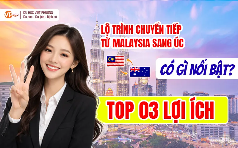 Lợi ích khi du học Malaysia chuyển tiếp Úc