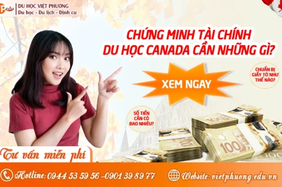 Chứng minh tài chính du học Canada 2026 cần những gì?