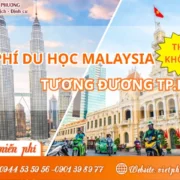 chi phí du học malaysa