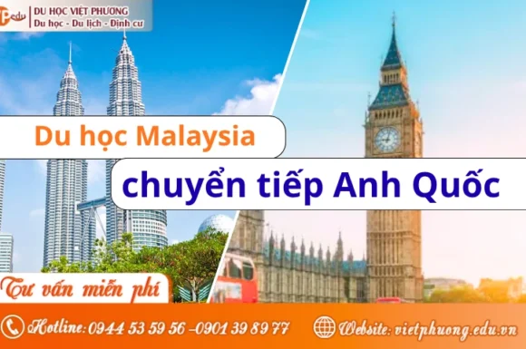 [2026] Du học Malaysia chuyển tiếp Anh Quốc: Tiết kiệm hơn 50%