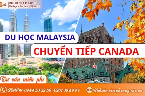 Du học Malaysia chuyển tiếp Canada tiết kiệm chi phí