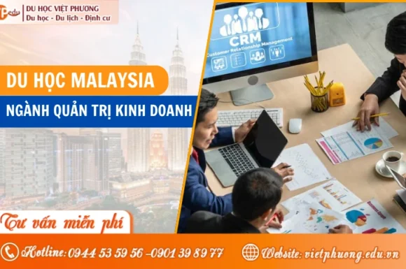 Du học Malaysia ngành quản trị kinh doanh (mới cập nhật)