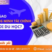 Làm sao để chứng minh tài chính khi du học?