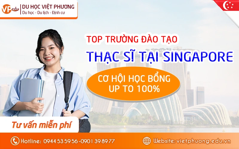 Top các trường đào tạo thạc sĩ hàng đầu tại Singapore