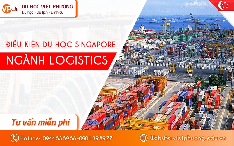 Điều kiện du học Singapore ngành Logistics