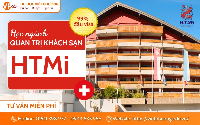 Học Quản trị khách sạn ở Thuỵ Sĩ tại HTMi – Thực tập 80 triệu/tháng