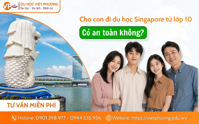 Cho con du học Singapore sớm có an toàn không? 