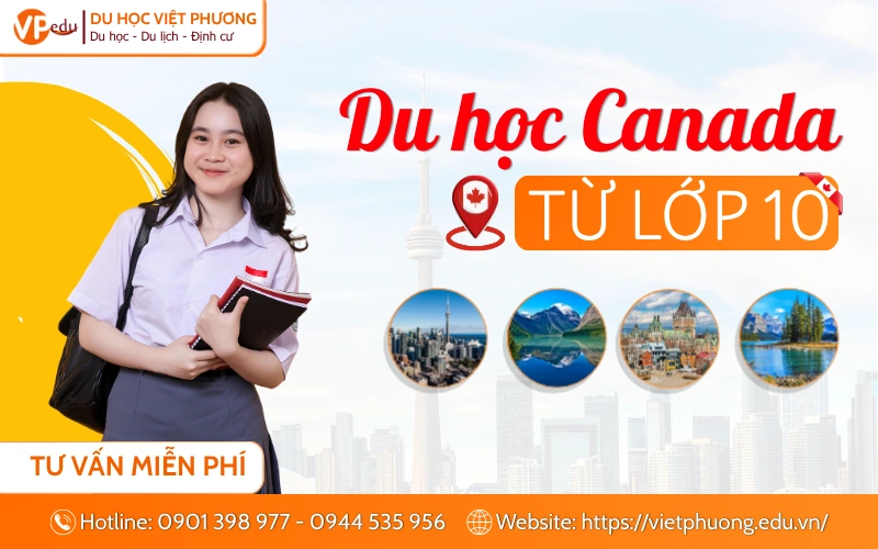 Du Học Canada Từ Lớp 10: Lộ Trình, Điều Kiện Và Chi Phí