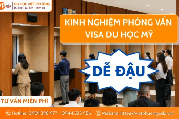 Kinh nghiệm phỏng vấn visa du học Mỹ dễ đậu