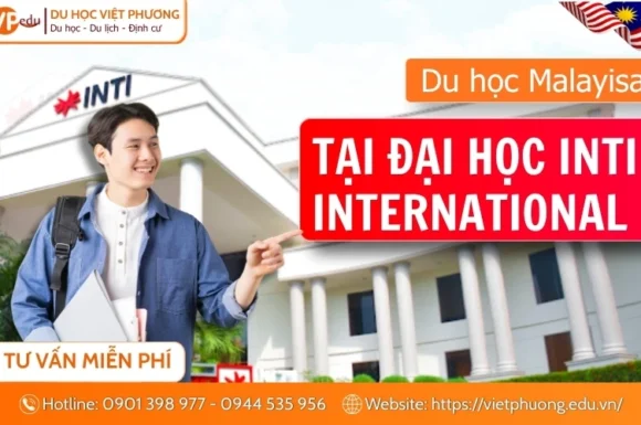 Đại học INTI Malaysia 2026 | Học phí, Học bổng, Điều kiện & Ngành học