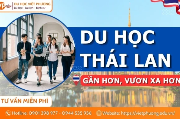Du học Thái Lan 2026: Điều kiện, chi phí, học bổng mới nhất