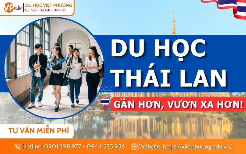 Du học Thái Lan 2026: Điều kiện, chi phí, học bổng mới nhất