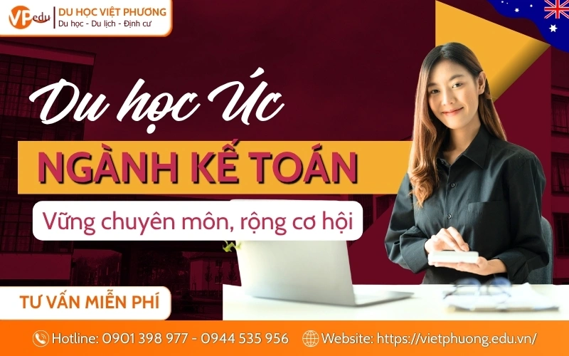 Du học Úc ngành kế toán 2026: Điều kiện, Chi phí, Top trường