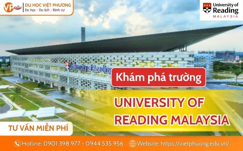 University of Reading Malaysia: Nhận bằng chuẩn Vương quốc Anh 