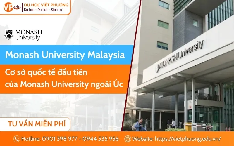 Đại học Monash ở Malaysia có gì nổi bật