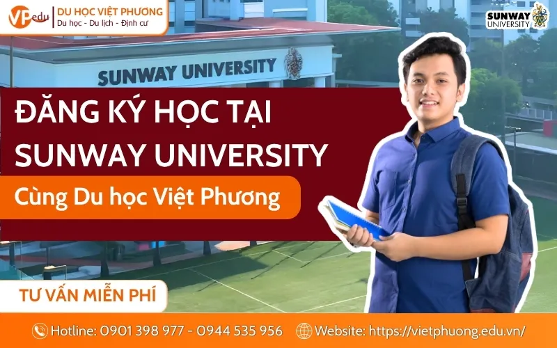 Tư vấn du học Malaysia tại Sunway University cùng Du học Việt Phương