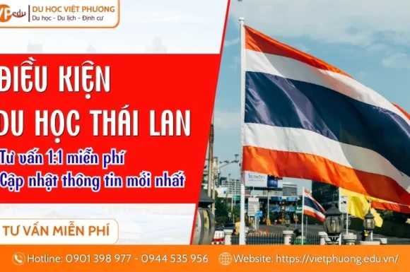 Điều kiện du học Thái Lan 2026 mới nhất: Cập nhật đầy đủ từ A-Z