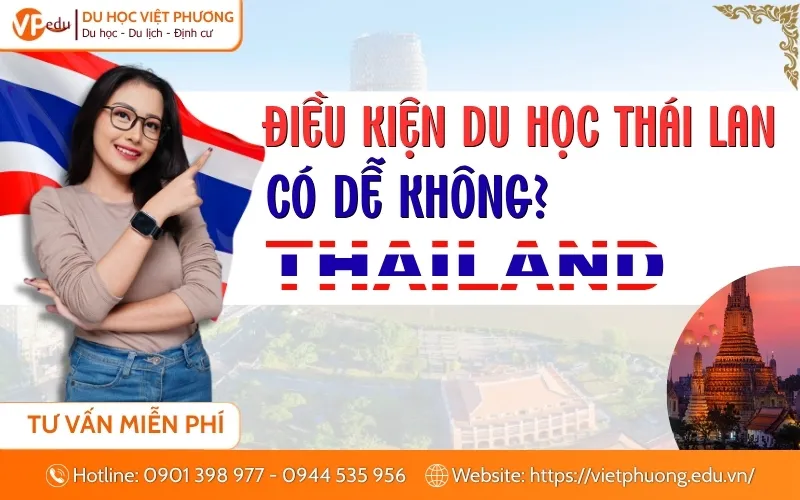 điều kiện du học thái lan có dễ không