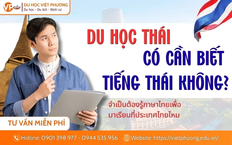 Có cần biết tiếng Thái trước khi du học thái không?
