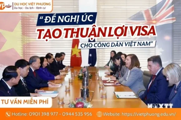 Hợp tác giáo dục Việt Nam và Úc: Đề nghị tạo thuận lợi Visa
