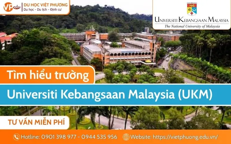 Universiti Kebangsaan Malaysia (UKM): Đại học Quốc gia Malaysia
