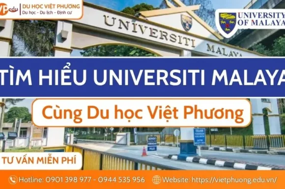 Universiti Malaya (UM): Đại học số 1 Malaysia | Học phí, Ngành học & Điều kiện 2026