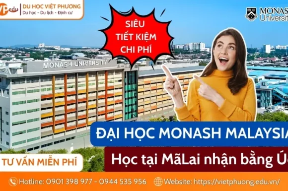 Đại học Monash Malaysia 2026 | Học phí, Học bổng & Điều kiện